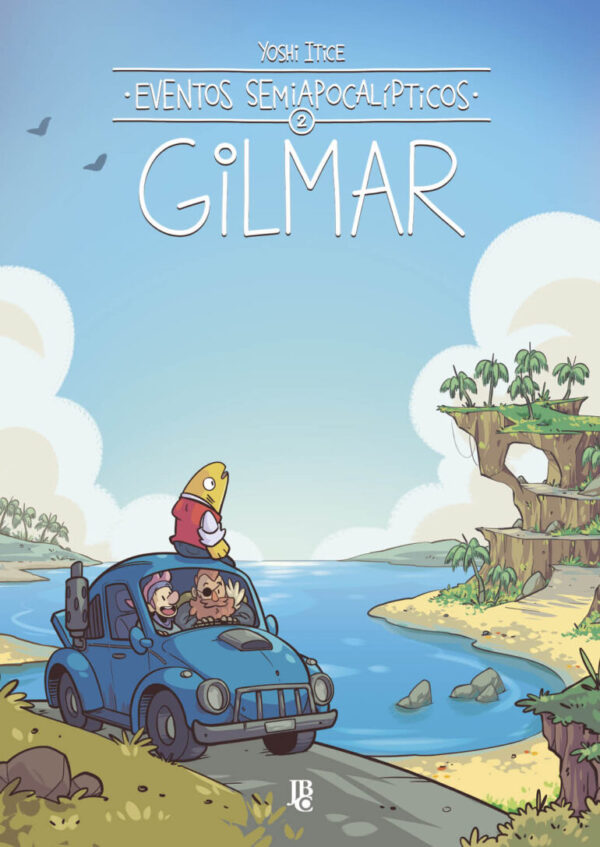 Eventos Semiapocalípticos - Gilmar - Volume 2