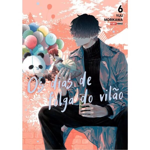 Os Dias de Folga do Vilão - Volume 06