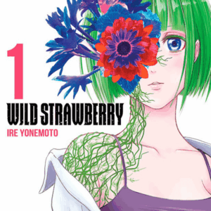 Wild Strawberry - Volume 1