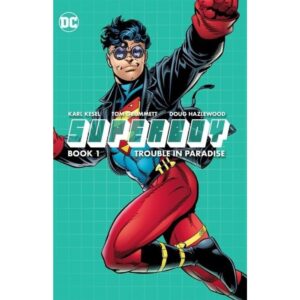 Superboy - Livro 1 - Problemas no Paraíso
