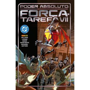 Poder absoluto - Força Tarefa VII