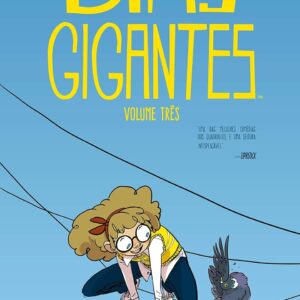 Dias Gigantes - Volume 3