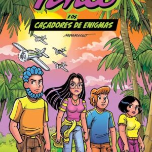 Tina e os Caçadores de Enigmas - Volume 03