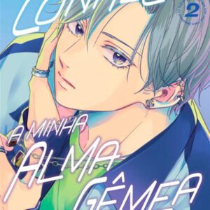 Como Conheci a Minha Alma Gêmea - Volume 2