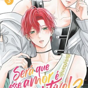 Será que Esse Amor é Irresistível?