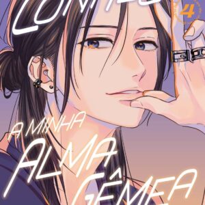 Como Conheci a Minha Alma Gêmea - Volume 4