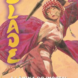 Blade - A Lâmina do Imortal - Nova Edição - Volume 9