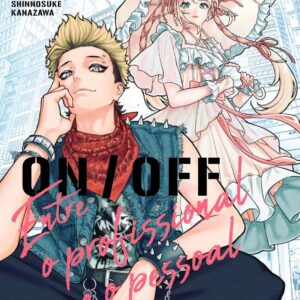 On/Off - Entre Profissional e o Pessoal - Volume 4