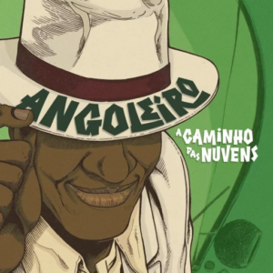 Angoleiro - A Caminho das Nuvens
