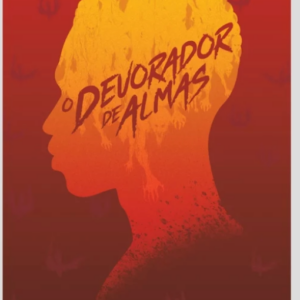 Crônicas do Horror - O Devorador de Almas