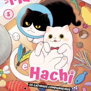 Maruru e Hachi - Os Gatinhos Companheiros - Volume 3