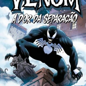 Lendas Marvel - Venom - A Dor da Separação