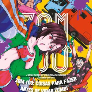 Zom 100 - Coisas para fazer antes de virar zumbi - Volume 3