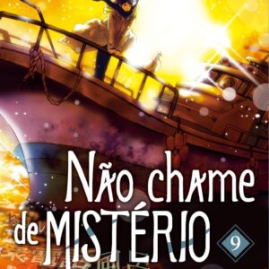 Não Chame de MISTÉRIO - Volume 9