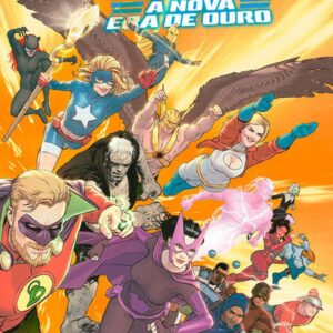 Sociedade da Justiça da América - A Nova Era de Ouro - Volume 2