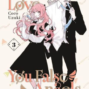 Fall in Love, You False Angels - Volume 3 - Edição Brasileira